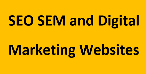 SEO SEM and Digital Marketing Websites